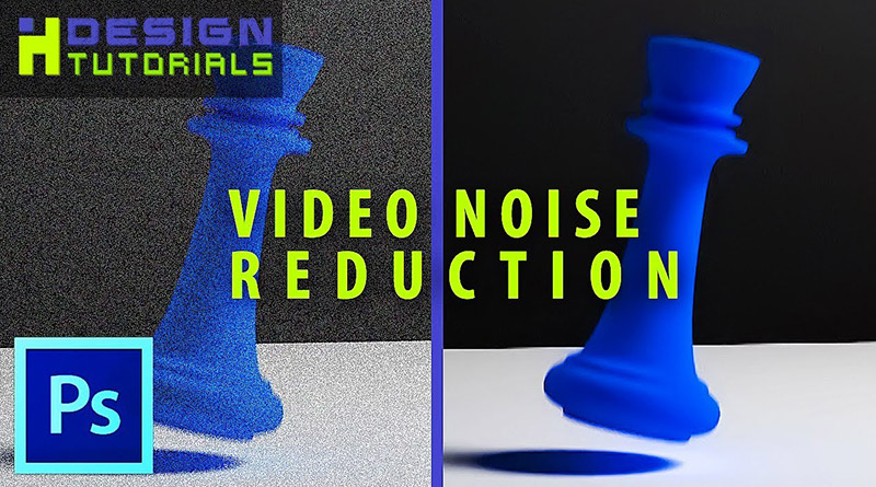 Video noise reduction in Photoshop cc 2017