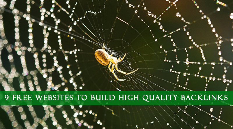 9 free websites to build high quality backlinks